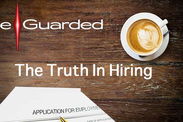 The Truth In Hiring