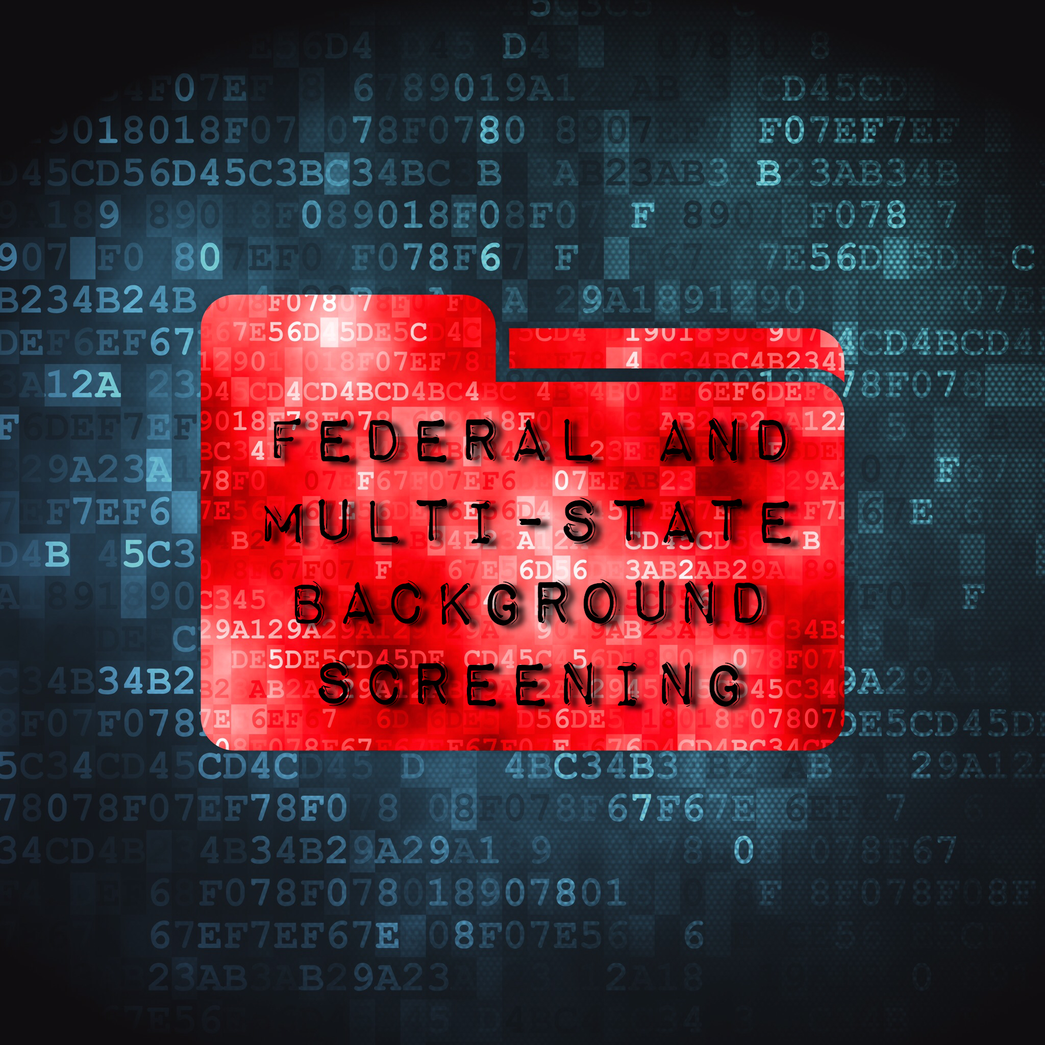 Do You Know the Difference Between a Federal and Multi-State Background Screen?